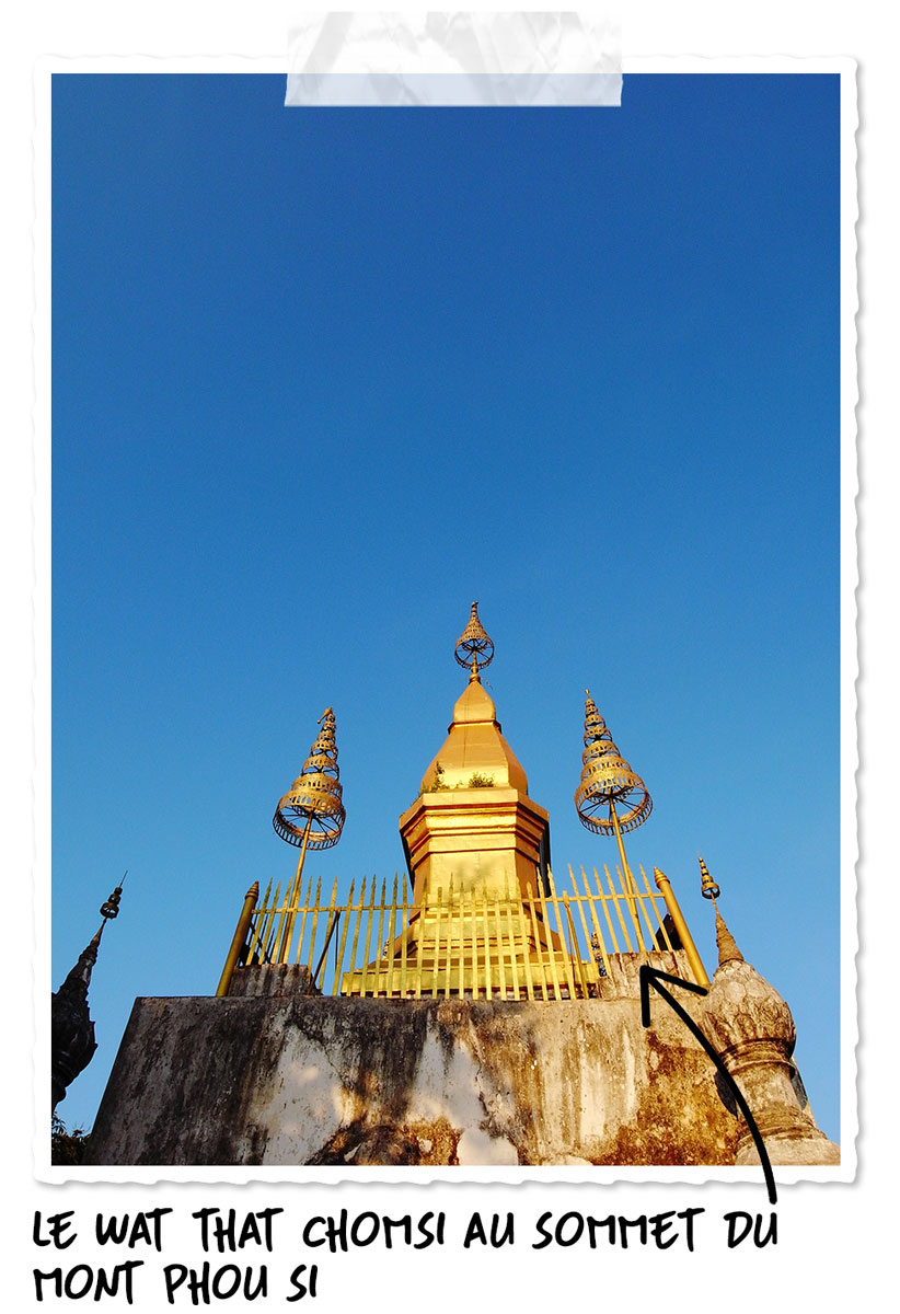 Wat That Chomsi au Mont Phousi Laos