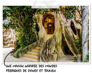 La maison folle inspirée des contes de fées Disney et du monde de Tolkien