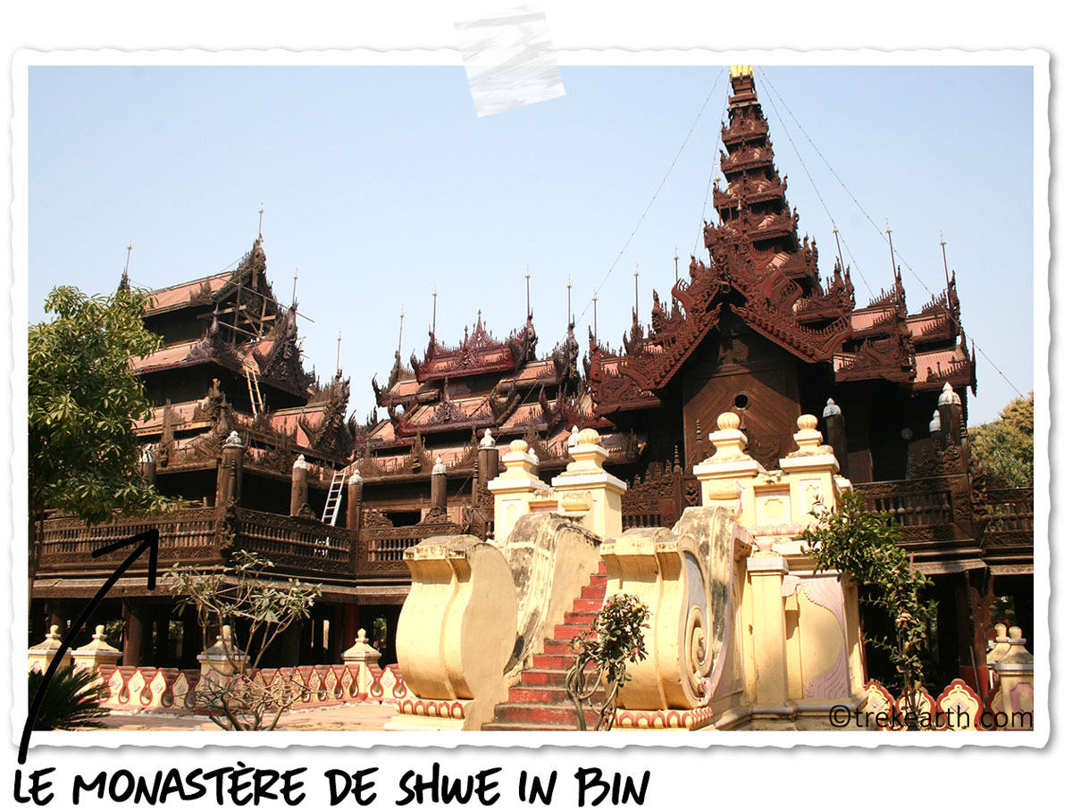 L'un des monastères en teck de Birmanie : Shwe In Bin