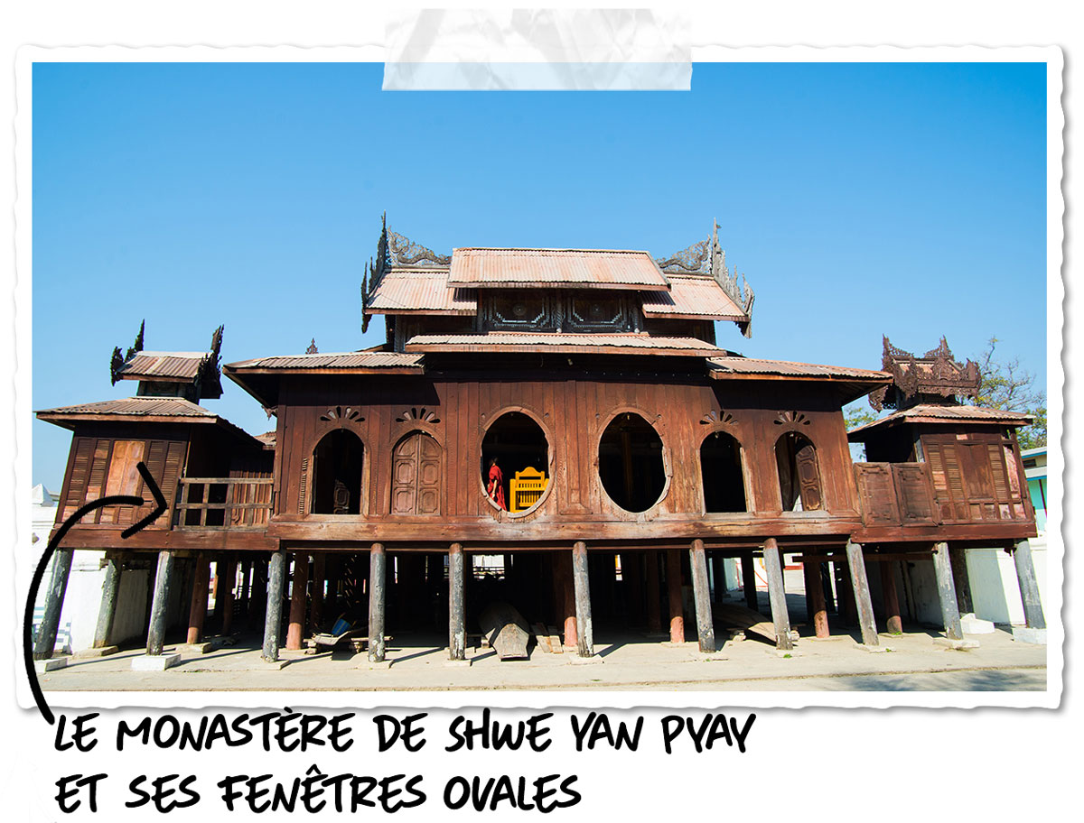 L'un des monastère en teck de Birmanie : Shwe Yan Pyan